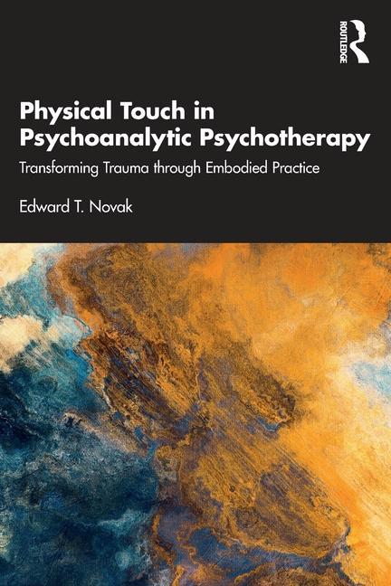 Libro Physical Touch in Psychoanalytic Psychotherapy Novak