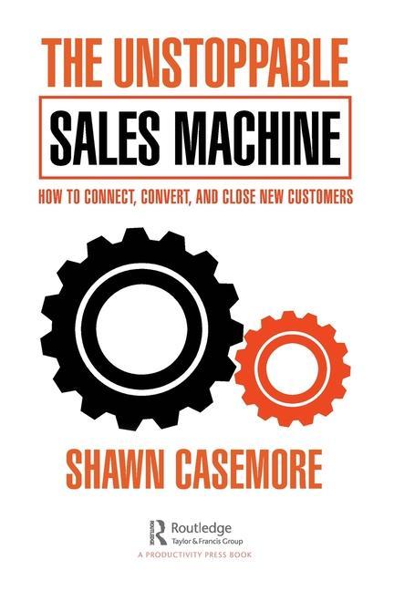 Knjiga Unstoppable Sales Machine Shawn Casemore