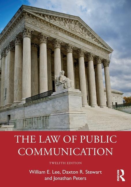 Knjiga Law of Public Communication Daxton R. (Texas Christian University Stewart