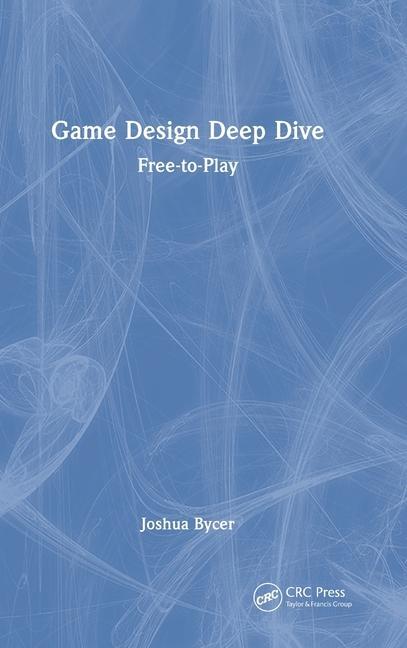 Kniha Game Design Deep Dive Joshua Bycer