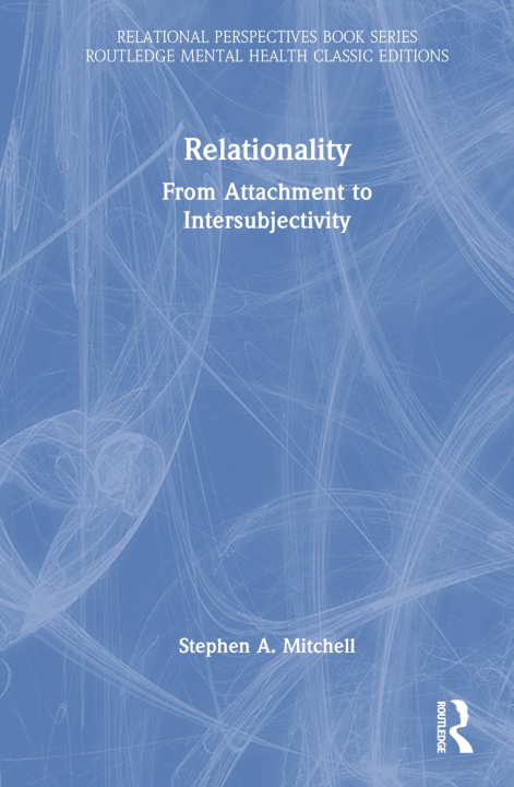 Knjiga Relationality Stephen A. Mitchell