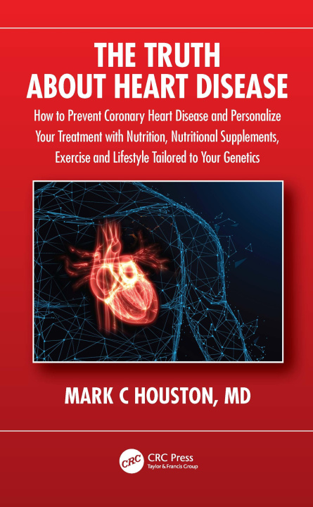 Knjiga Truth About Heart Disease Mark Houston