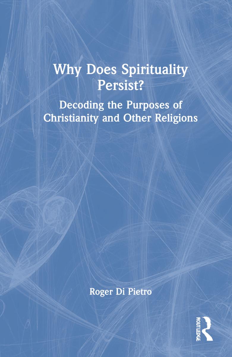 Knjiga Why Does Spirituality Persist? 