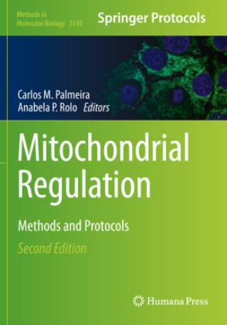 Libro Mitochondrial Regulation Carlos M. Palmeira