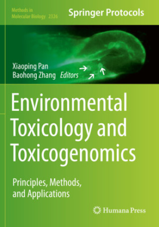 Könyv Environmental Toxicology and Toxicogenomics Xiaoping Pan