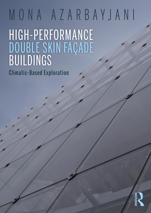 Kniha High-Performance Double Skin Facade Buildings 