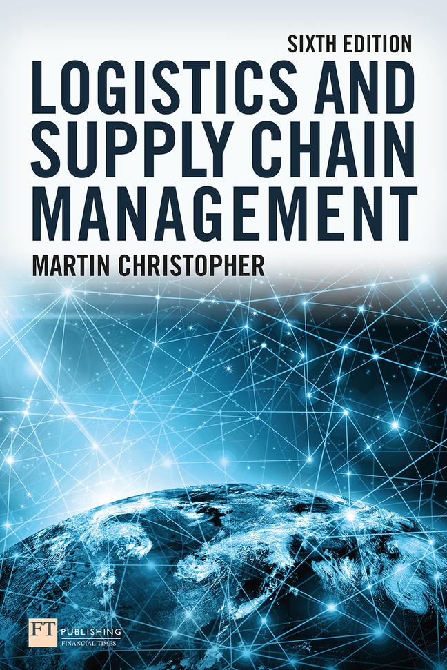 Kniha Logistics and Supply Chain Management 