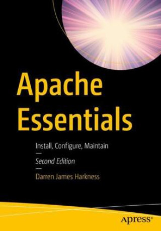 Knjiga Apache Essentials Darren James Harkness