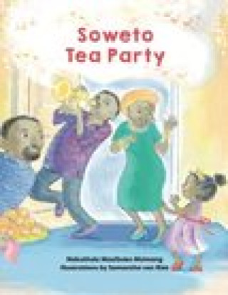 Kniha Soweto Tea Party 