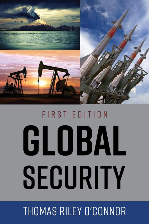 Knjiga Global Security Thomas Riley O'Connor
