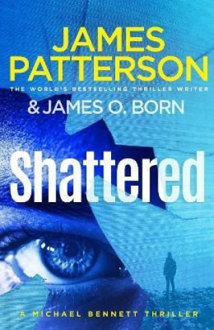 Knjiga Shattered James Patterson