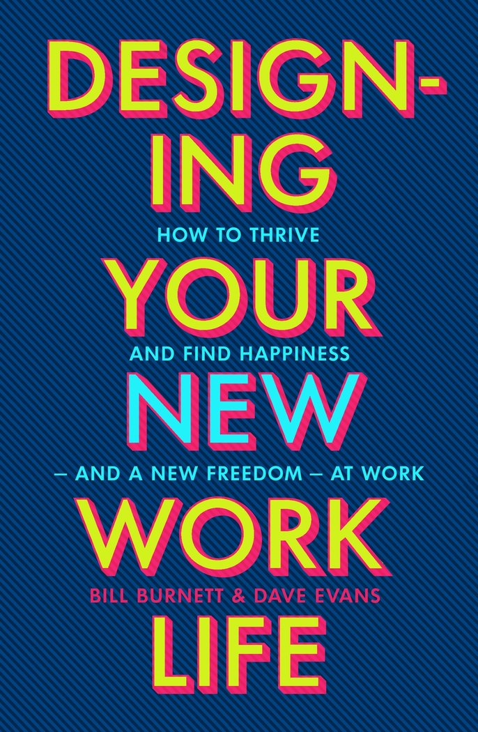 Książka Designing Your New Work Life 