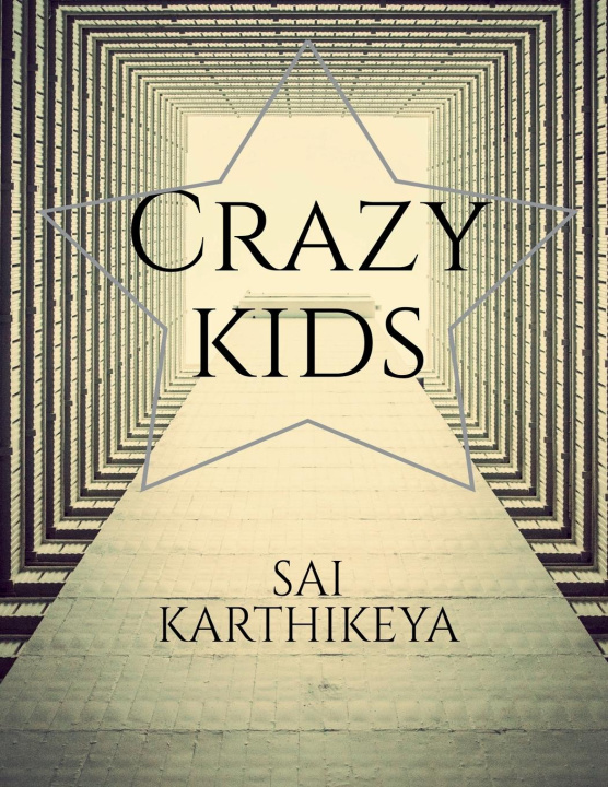 Knjiga Crazy kids Challamkuri Karthikeya