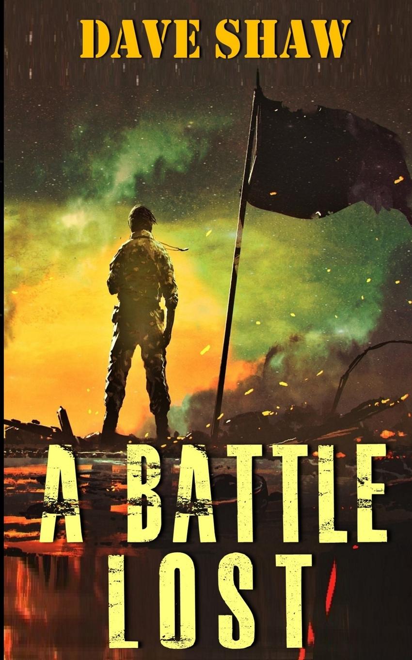 Kniha BATTLE LOST Dave Shaw