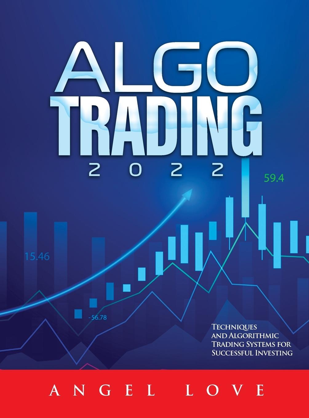 Книга Algo Trading 2022 