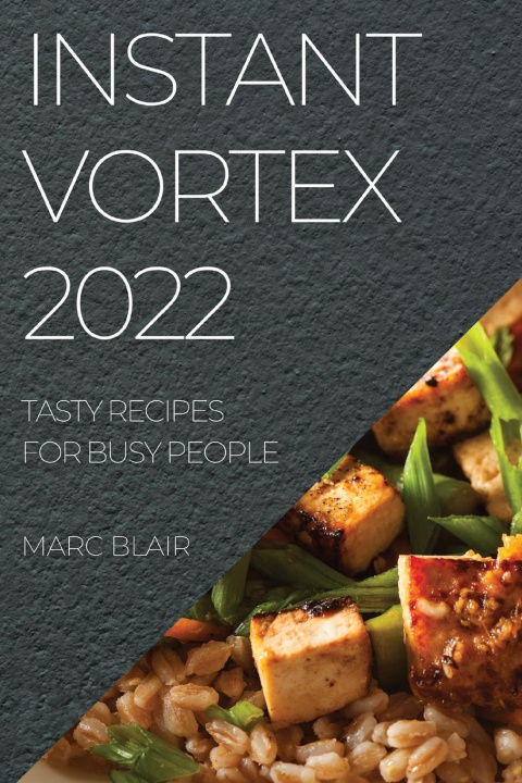 Kniha Instant Vortex 2022 