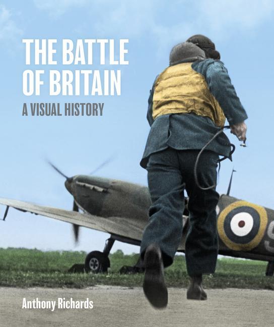 Kniha Battle of Britain: A Visual History 