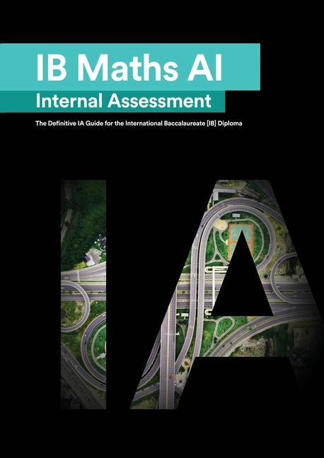 Könyv IB Math AI [Applications and Interpretation] Internal Assessment 
