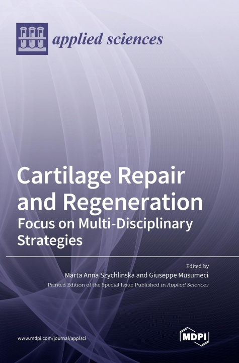 Kniha Cartilage Repair and Regeneration 