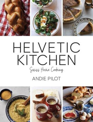 Kniha Helvetic Kitchen Andie Pilot