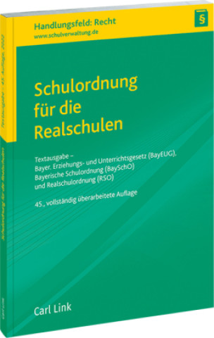 Kniha Schulordnung für die Realschulen 