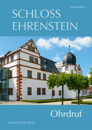 Kniha Schloss Ehrenstein Hartmut Ellrich