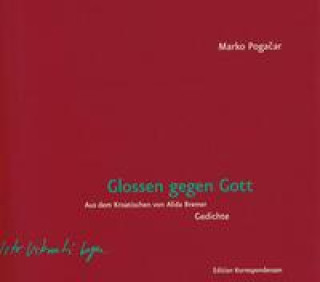 Kniha Glossen gegen Gott Marko Pogacar