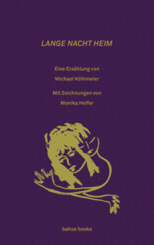 Kniha Lange Nacht heim Michael Köhlmeier