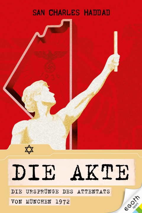 Knjiga Die Akte San Charles Haddad