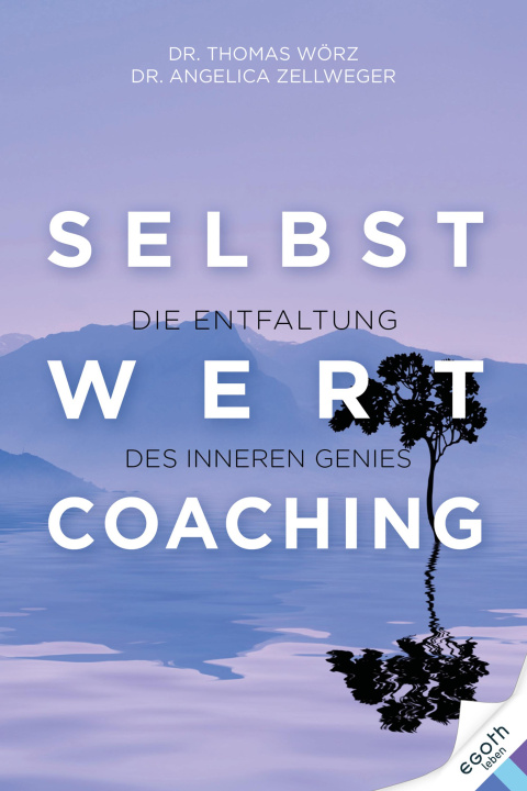 Kniha Selbstwert Coaching Angelica Zellweger