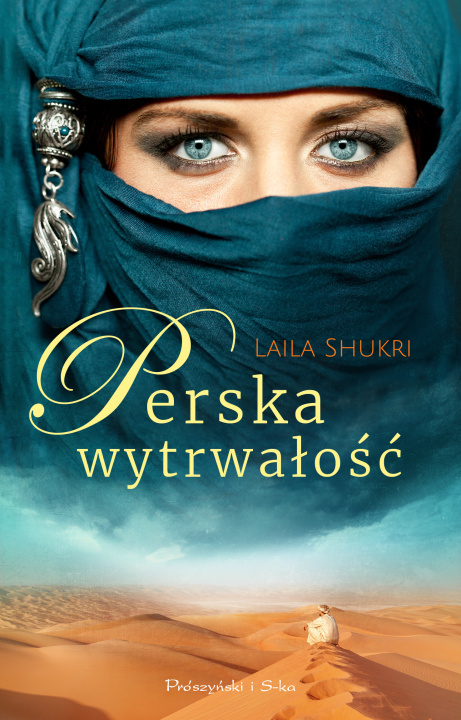 Kniha Perska wytrwałość Laila Shukri