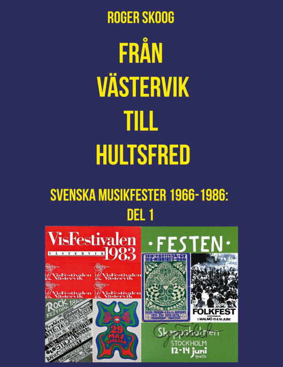 Kniha Fr?n Västervik till Hultsfred! 