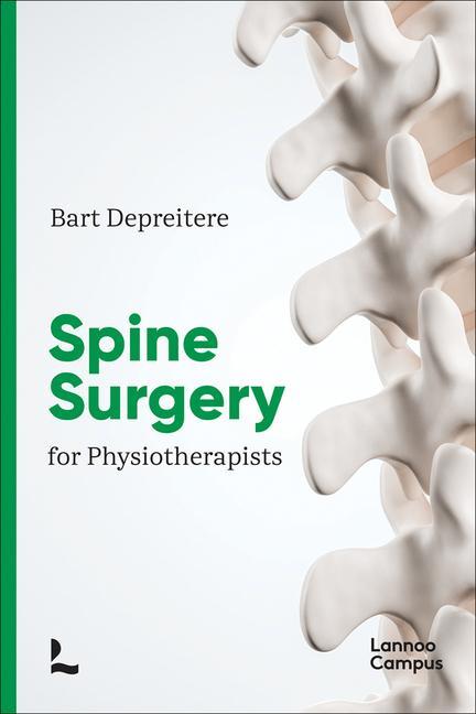 Kniha Spinal Surgery for Physiotherapists 