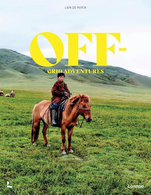 Knjiga Off-Grid Adventures Lannoo