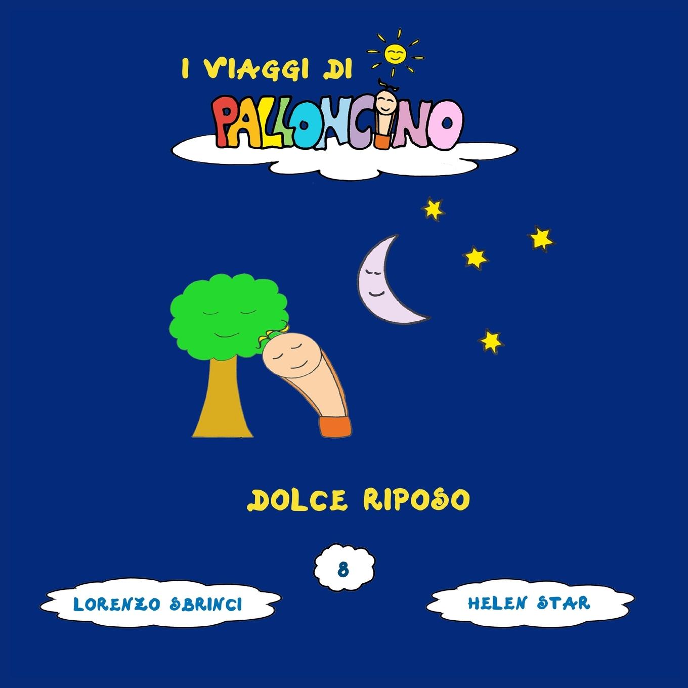 Книга Dolce riposo Lorenzo Sbrinci