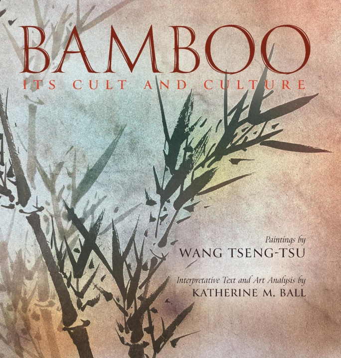 Knjiga Bamboo Katherine M Ball