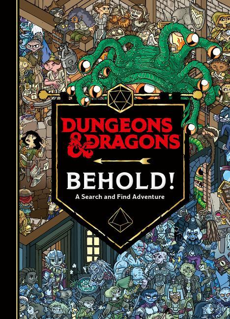 Carte Dungeons & Dragons: Behold! A Search and Find Adventure 