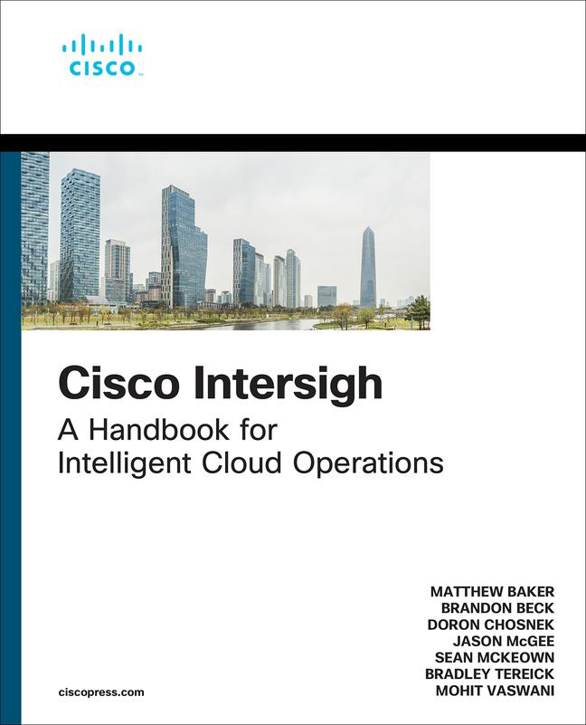 Könyv Cisco Intersight: A Handbook for Intelligent Cloud Operations Brandon Beck