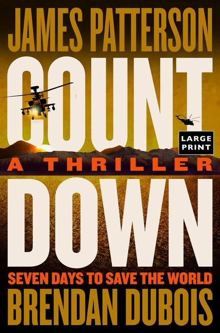 Book Countdown: Patterson's Best Ticking Time-Bomb of a Thriller Since the President Is Missing Brendan Dubois