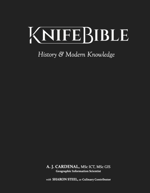 Knjiga Knife Bible: History & Modern Knowledgevolume 1 Sharon Steel