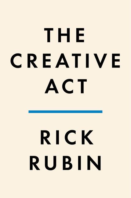 Książka The Creative Act Rick Rubin