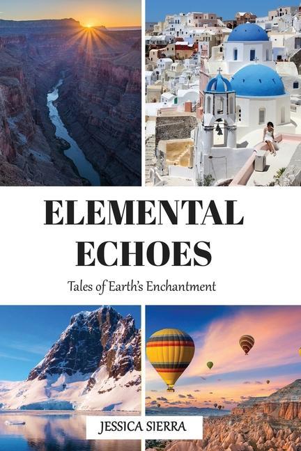 Knjiga Elemental Echoes Jessica Sierra