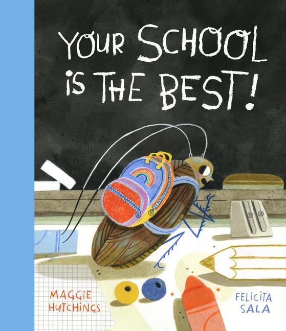 Kniha Your School Is the Best! Felicita Sala