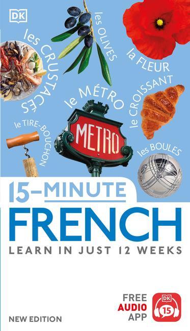 Книга 15-Minute French: Learn in Just 12 Weeks 