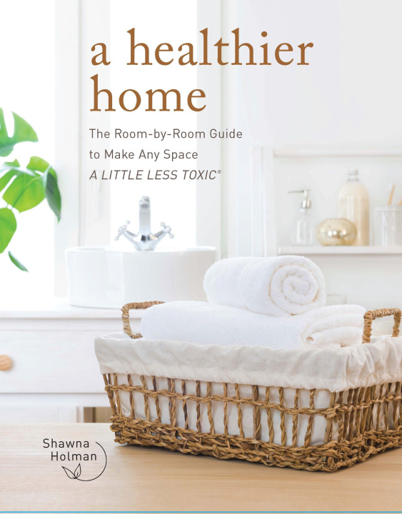 Kniha Healthier Home 