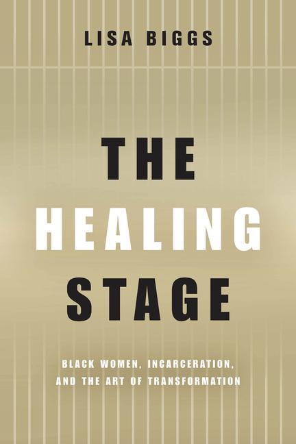 Boek The Healing Stage Lisa Biggs