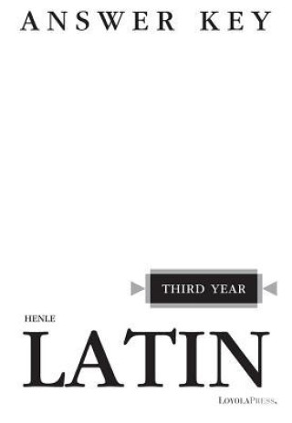 Livre Henle Latin Third Year Answer Key 