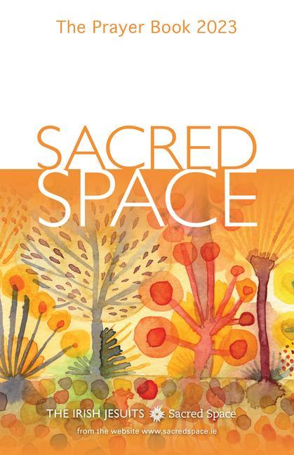 Carte Sacred Space: The Prayer Book 2023 