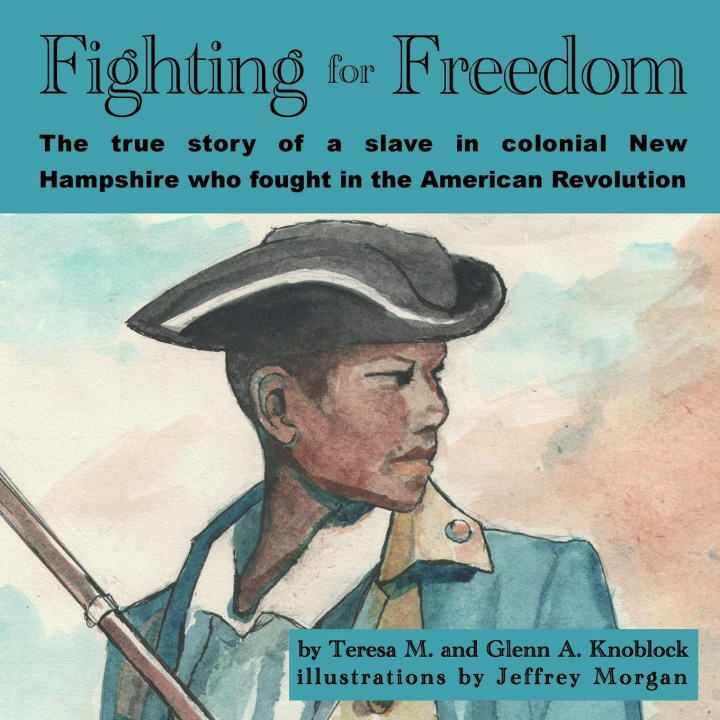Libro Fighting for Freedom Teresa M. Knoblock