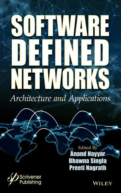 Book Software Defined Networking: Architecture and Applications Preeti Nagrath